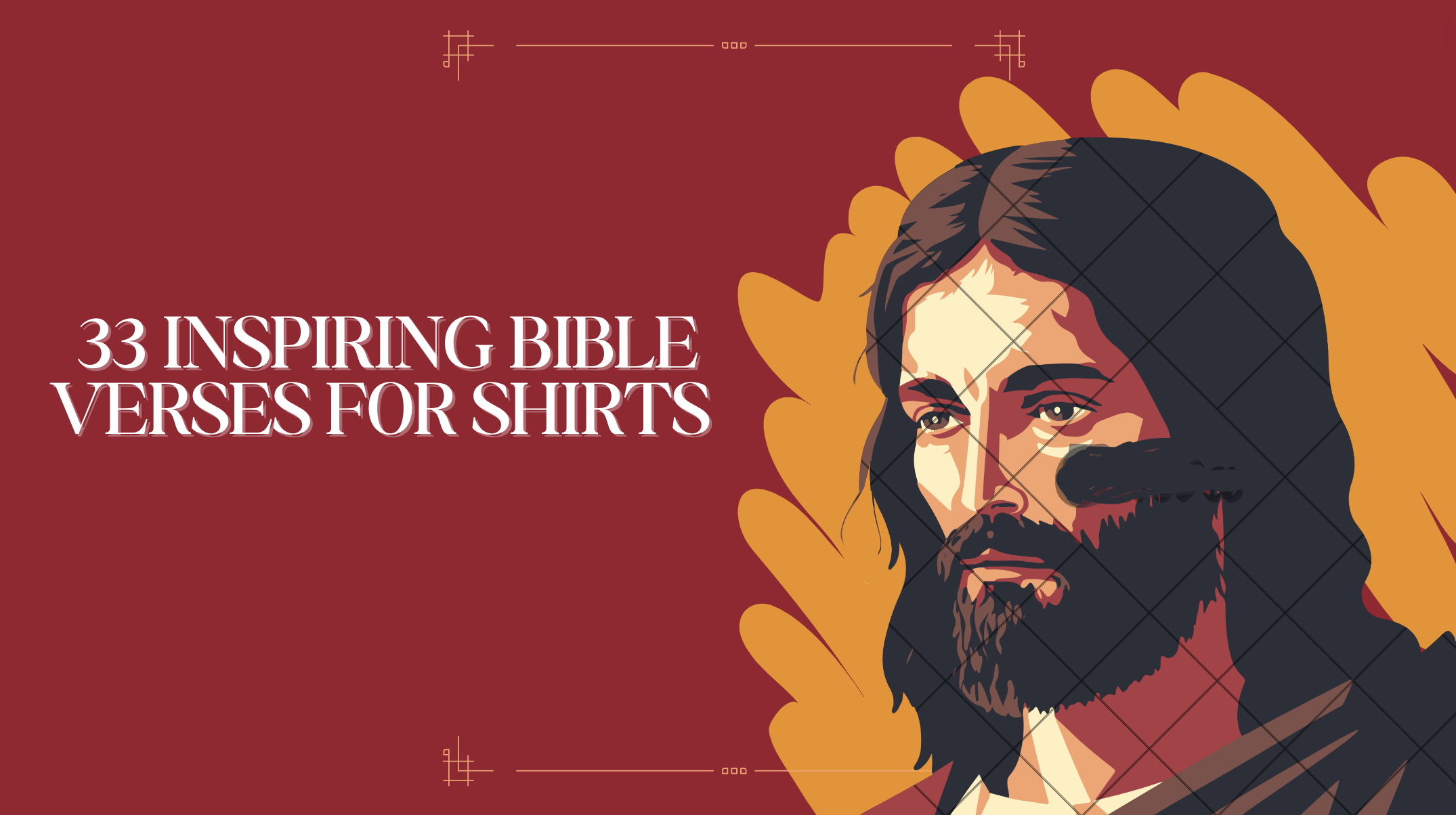 33 Inspiring Bible Verses for Shirts